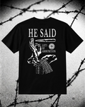 He Said